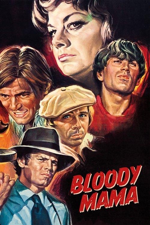 Bloody Mama 1970 official movie poster