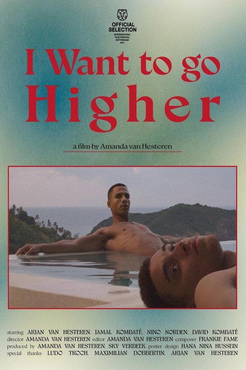 I Want to Go Higher 2023 official movie poster
