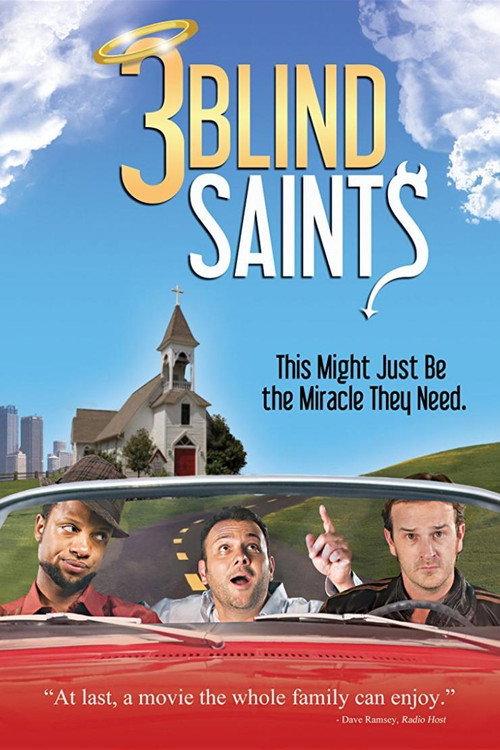 3 Blind Saints 2011 official movie poster