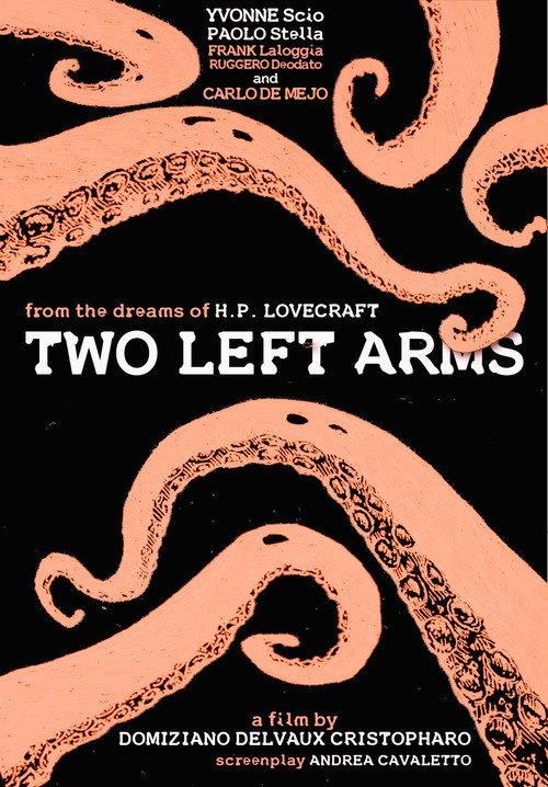 H.P. Lovecraft: Two Left Arms 2014 official movie poster