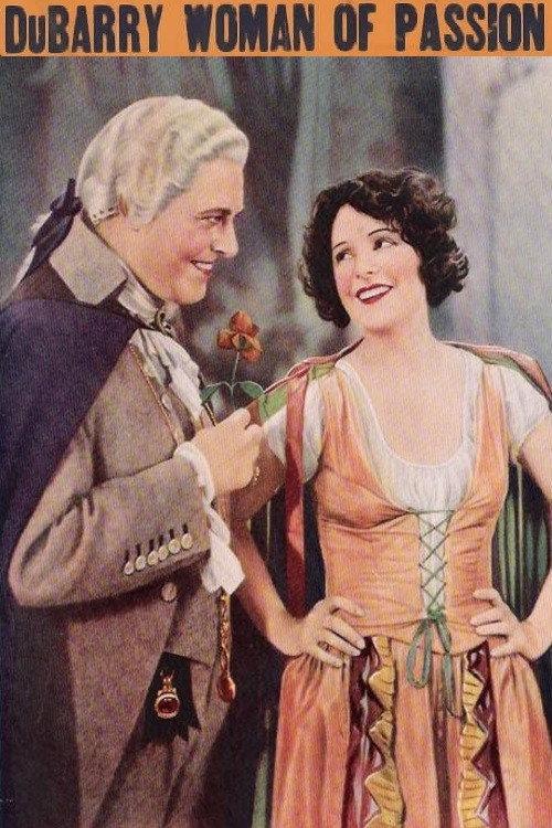 Du Barry, Woman of Passion 1930 official movie poster