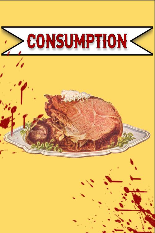 Consumption 2022 official movie poster