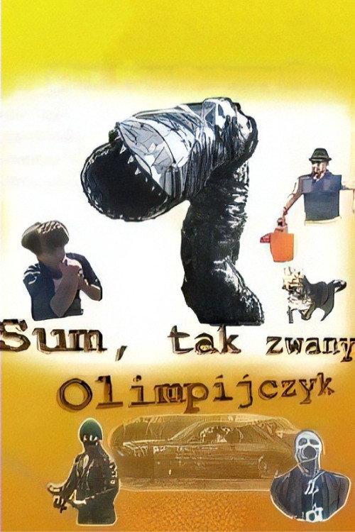 Sum tak zwany olimpijczyk 2001 official movie poster