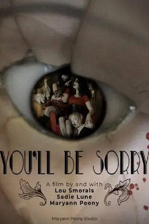 You’ll Be Sorry 2024 official movie poster