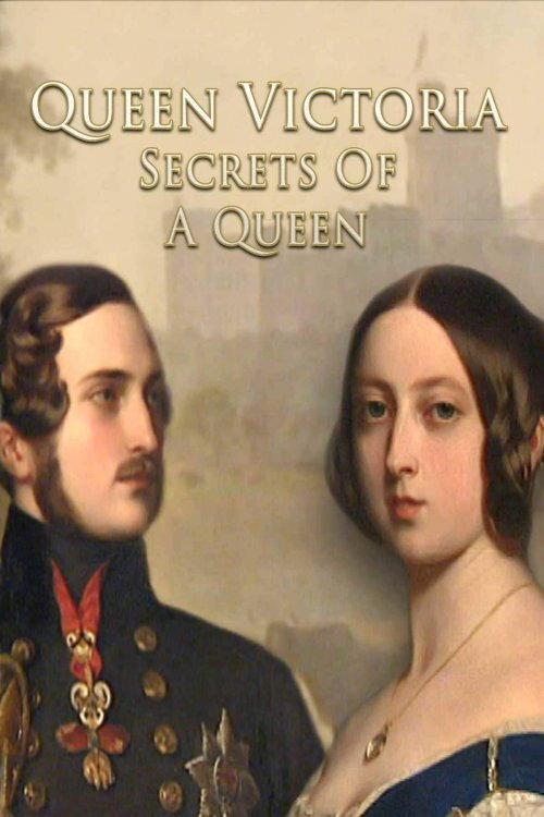Queen Victoria: Secrets of a Queen 2017 official movie poster