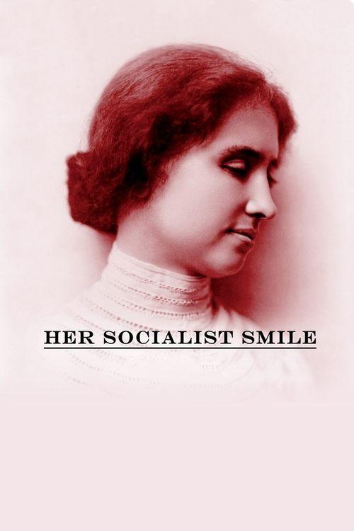 Her Socialist Smile 2020 official movie poster