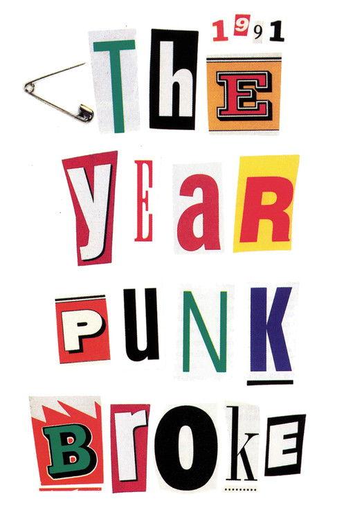1991: The Year Punk Broke 1992 official movie poster