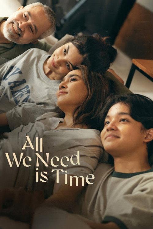 All We Need Is Time 2025 official movie poster