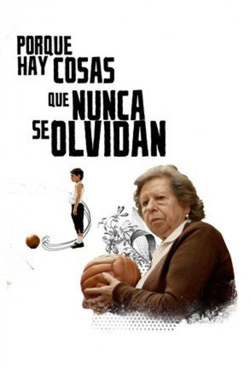 Because There Are Things We Never Forget 2008 official movie poster