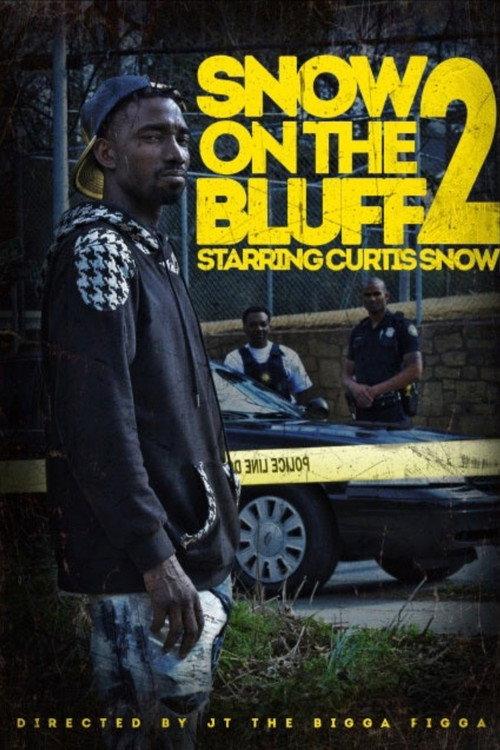 Snow On Tha Bluff 2 official movie poster