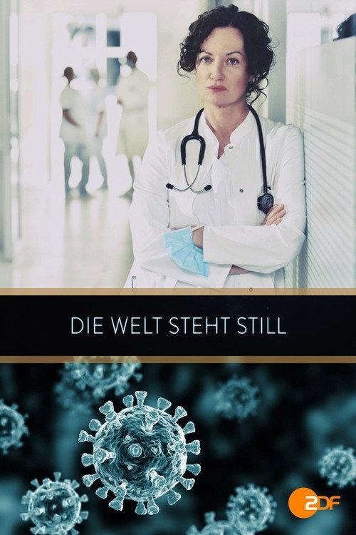 Die Welt steht still 2021 official movie poster