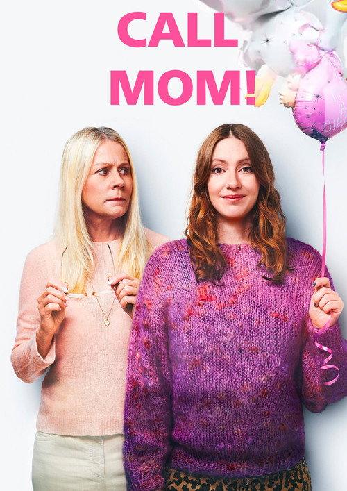 Call Mom! 2019 official movie poster
