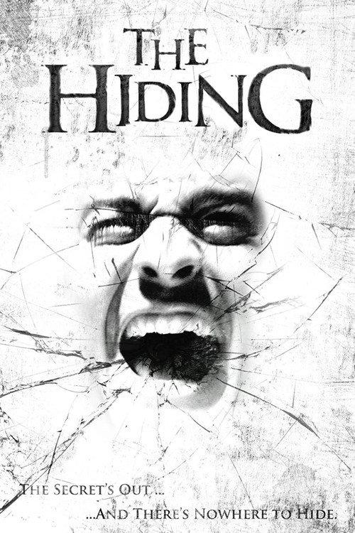 The Hiding 2009 official movie poster