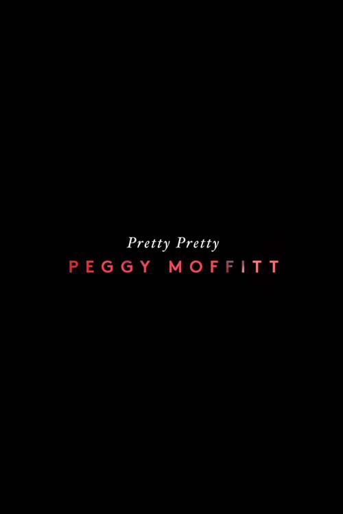 Pretty Pretty Peggy Moffitt 2012 official movie poster