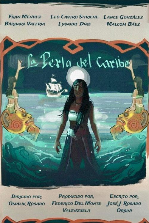 La Perla del Caribe 2025 official movie poster