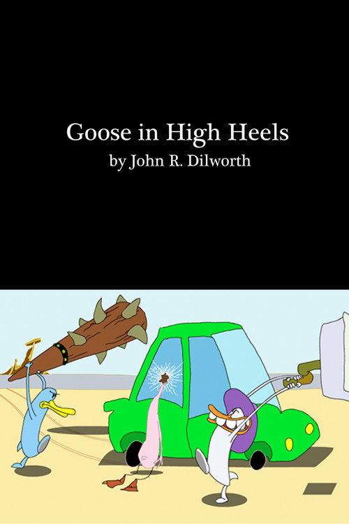 Goose in High Heels 2017 official movie poster