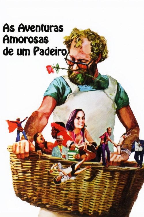 As Aventuras Amorosas de um Padeiro 1975 official movie poster