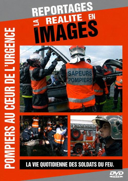Pompiers au coeur de l'urgence 2007 official movie poster
