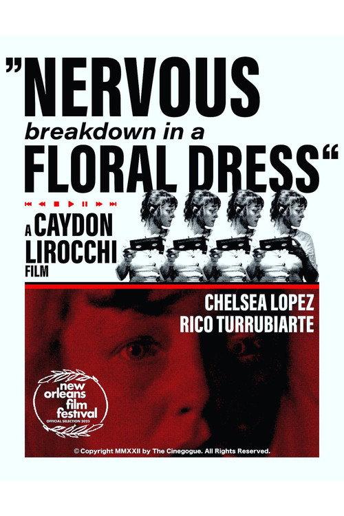 Nervous Breakdown In A Floral Dress 2023 official movie poster