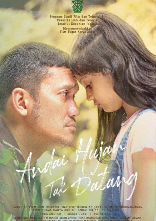 Andai Hujan Tak Datang 2022 official movie poster