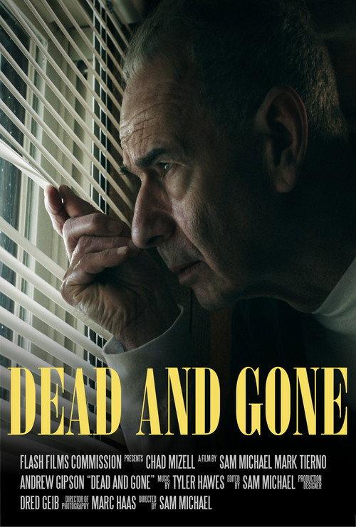 Dead and Gone 2022 official movie poster