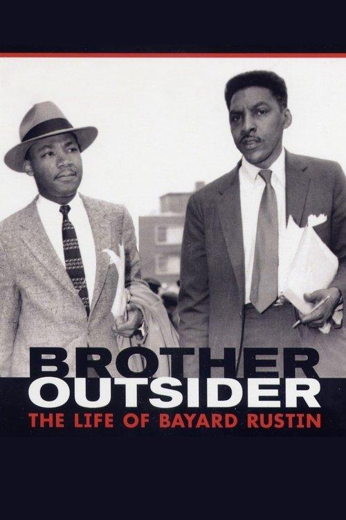 Brother Outsider: The Life of Bayard Rustin 2003 official movie poster