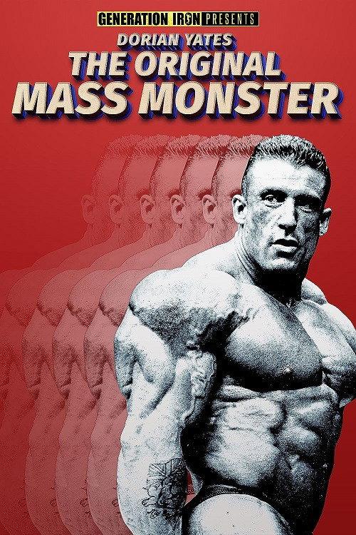Dorian Yates: The Original Mass Monster 2019 official movie poster