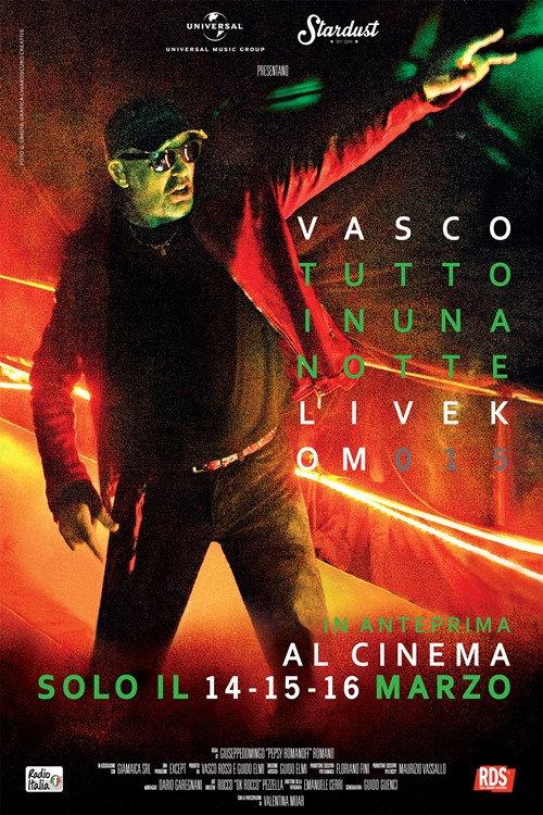 Vasco tutto in una notte - LiveKom015 2016 official movie poster