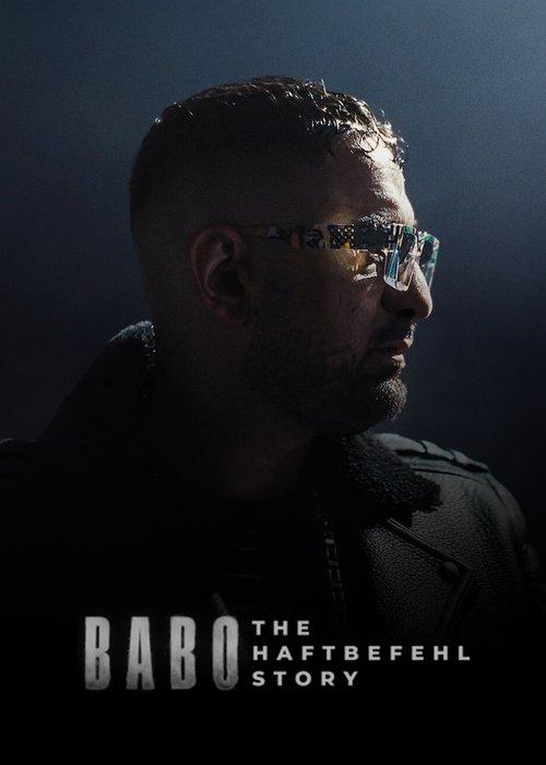 Babo: The Haftbefehl Story 2025 official movie poster