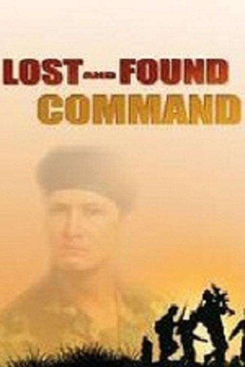 Lost and Found Command: Rebels Without Because 1987 official movie poster