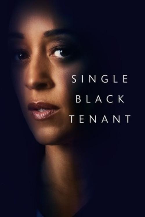 Single Black Tenant 2026 official movie poster