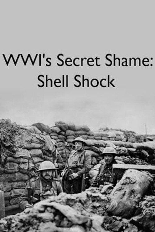 WWI's Secret Shame: Shell Shock 2018 official movie poster