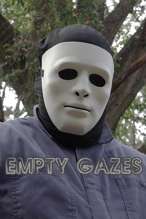 Empty Gazes 2023 official movie poster