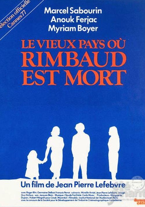 The Old Country Where Rimbaud Died 1977 official movie poster