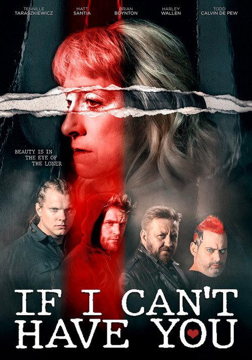 If I Can't Have You... 2022 official movie poster