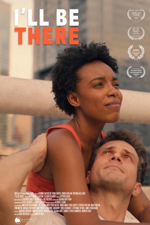 I'll Be There 2023 official movie poster