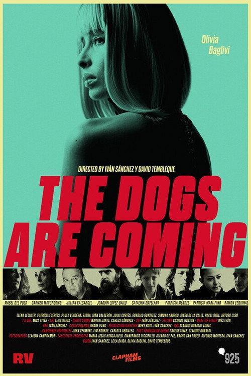 The Dogs are Coming official movie poster