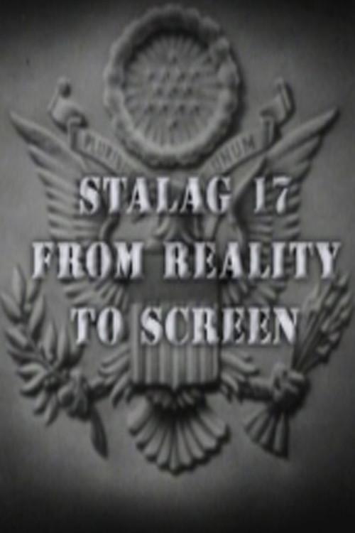 Stalag 17: From Reality to Screen 2006 official movie poster