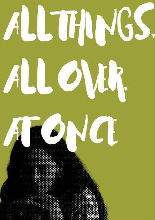 All Things, All Over, At Once 2022 official movie poster