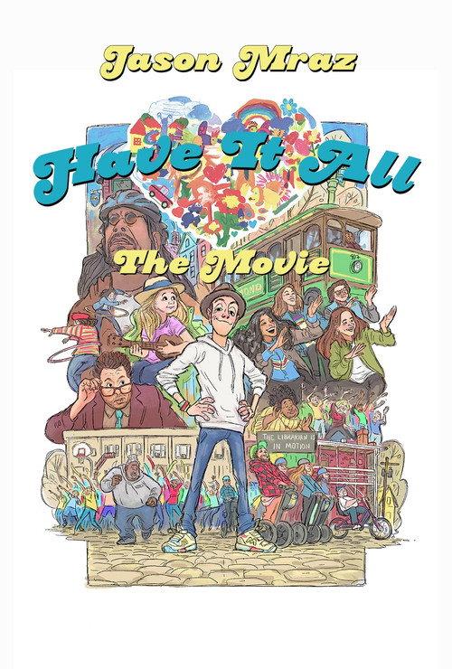 Have It All: The Movie 2018 official movie poster