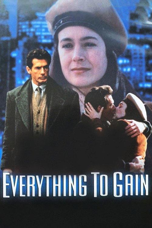 Everything to Gain 1996 official movie poster
