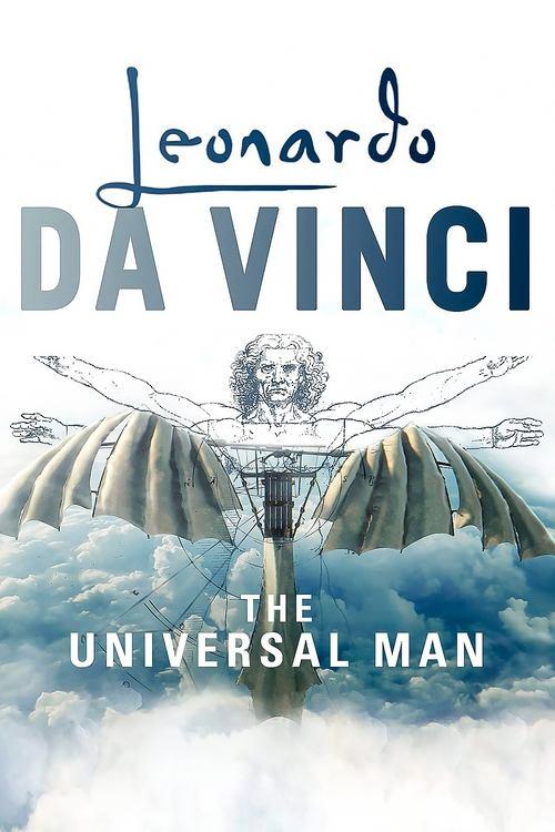 Leonardo Da Vinci: The Universal Man 2019 official movie poster