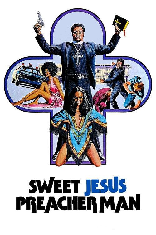 Sweet Jesus, Preacherman 1973 official movie poster