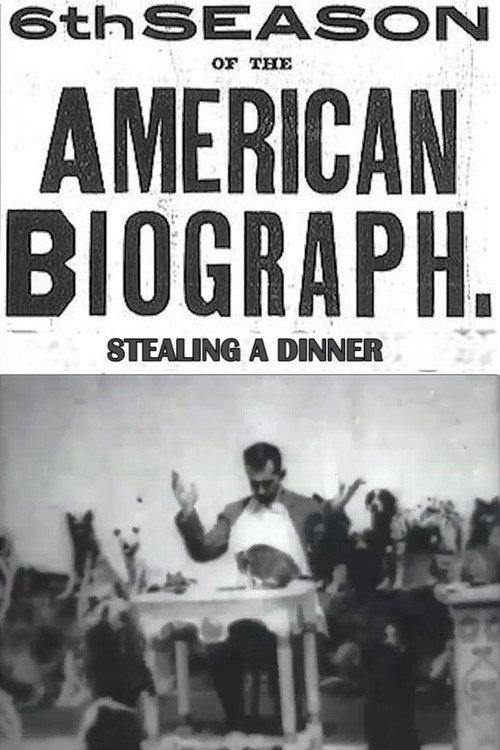 Stealing a Dinner 1899 official movie poster