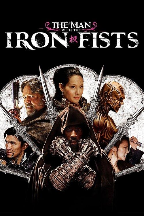 The Man with the Iron Fists 2012 official movie poster
