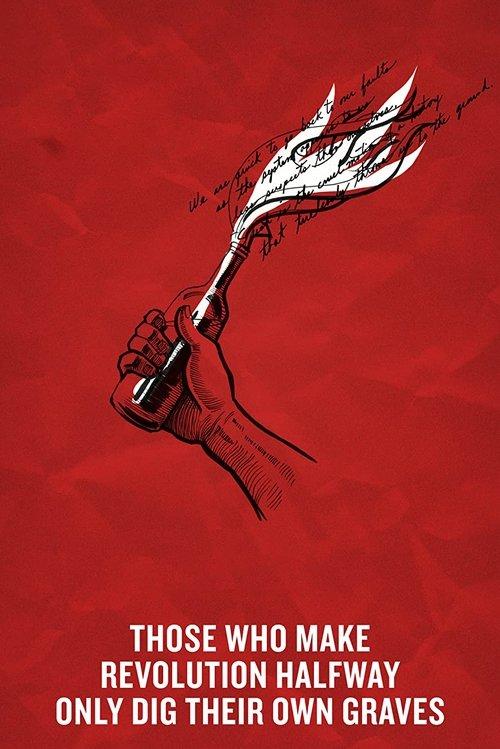 Those Who Make Revolution Halfway Only Dig Their Own Graves 2016 official movie poster