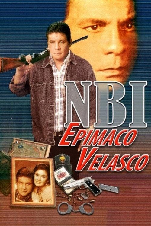 Epimaco Velasco: NBI 1994 official movie poster