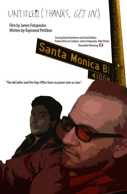 Untitled (Thanks. Get in...) 2008 official movie poster