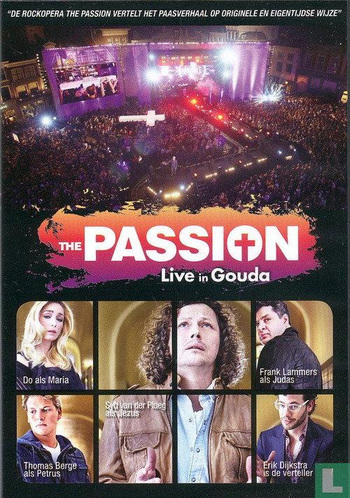 The Passion 2011: Live in Gouda 2011 official movie poster
