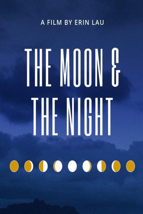 The Moon and The Night 2018 official movie poster